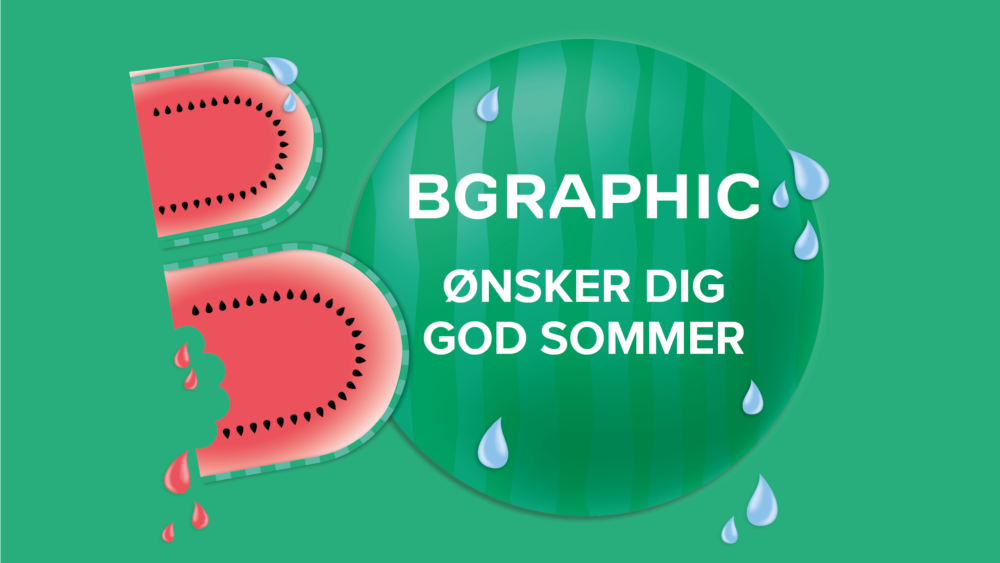 BGRAPHIC ønsker alle en god sommer